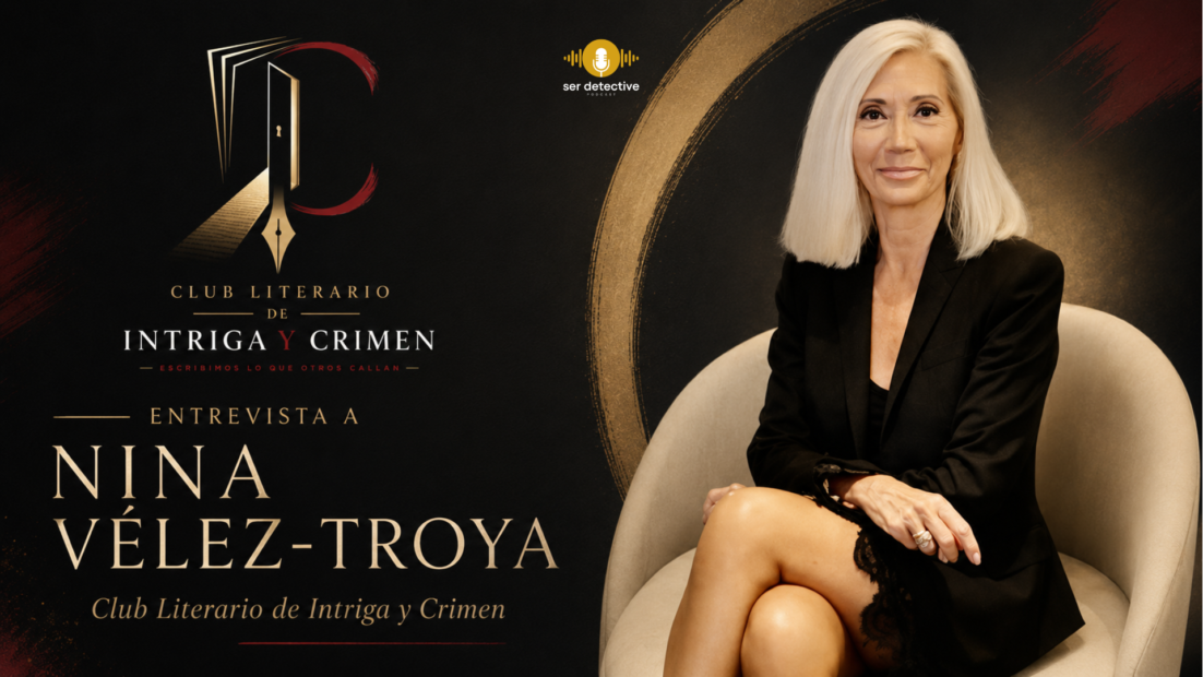 Entrevista a Nina Vélez-Troya para Ser Detective sobre el Club Literario de Intriga y Crimen